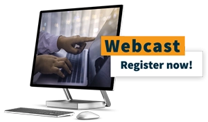 WEBCAST: Register now! WEBCAST: Register now!